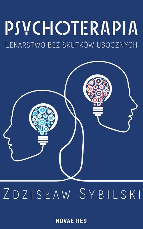 książka zdzisław sybilski psychoterapia lekarstwo bez skutków ubocznych