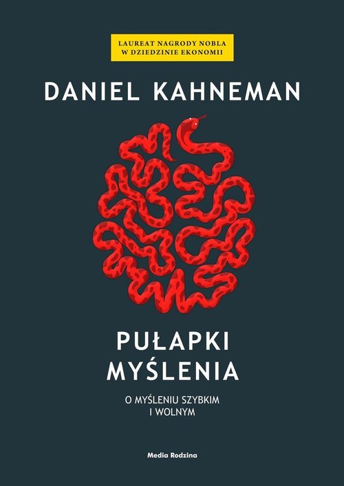 książka Daniel Kahneman Pułapki myślenia