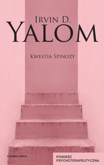 książka Yalom Irvin D. Kwestia Spinozy