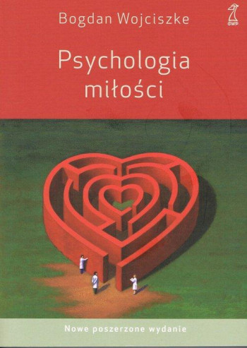 książka Bogdan Wojciszke Psychologia miłości